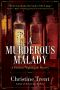 [Florence Nightingale Mystery 02] • A Murderous Malady